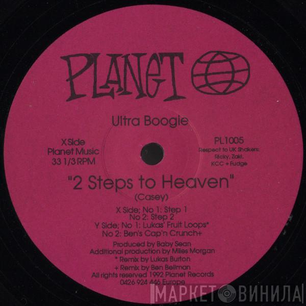 Ultra Boogie - 2 Steps To Heaven