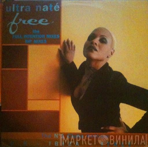  Ultra Naté  - Free (The Full Intention / RIP Mixes)