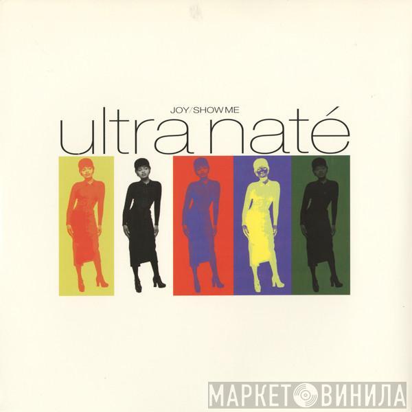  Ultra Naté  - Joy / Show Me
