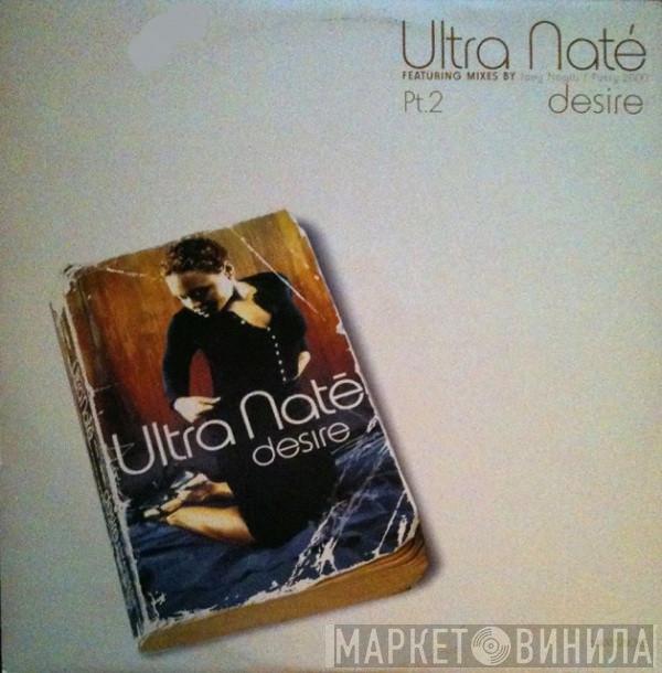  Ultra Naté  - Desire Pt. 2