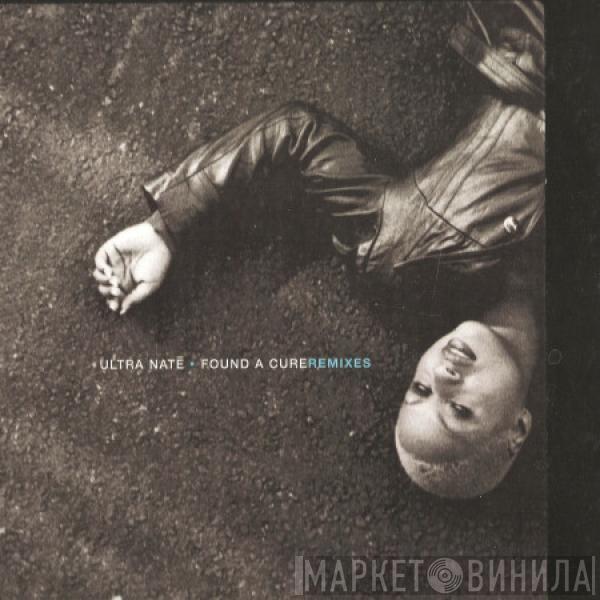  Ultra Naté  - Found A Cure (Remixes)
