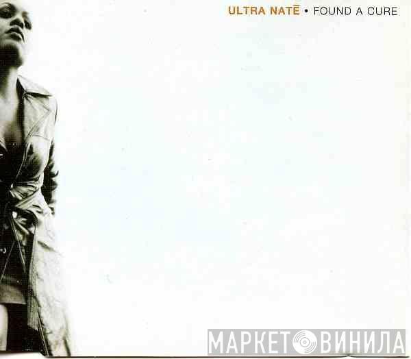  Ultra Naté  - Found A Cure