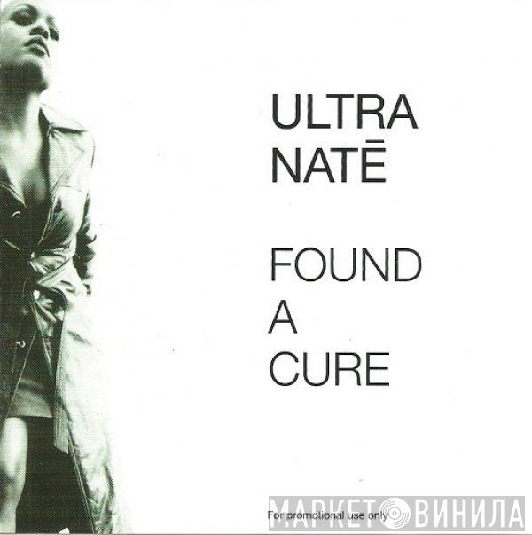  Ultra Naté  - Found A Cure