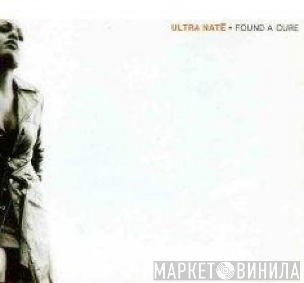  Ultra Naté  - Found A Cure