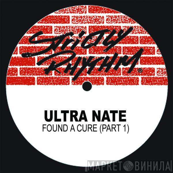  Ultra Naté  - Found a Cure (Pt. I)