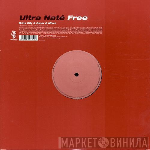  Ultra Naté  - Free (Brick City & Oscar G Mixes)