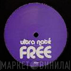  Ultra Naté  - Free