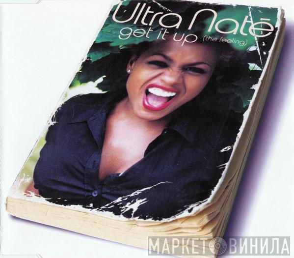  Ultra Naté  - Get It Up (The Feeling)
