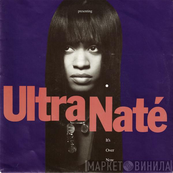  Ultra Naté  - It's Over Now