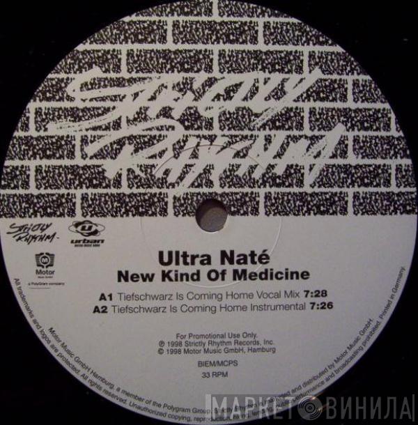  Ultra Naté  - New Kind Of Medicine