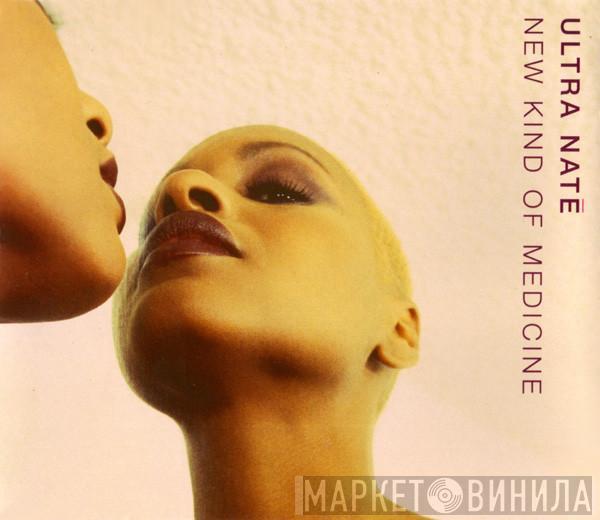 Ultra Naté - New Kind Of Medicine