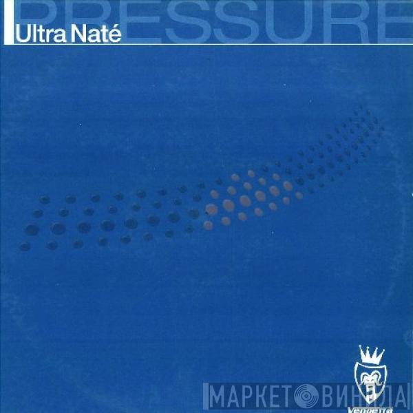  Ultra Naté  - Pressure