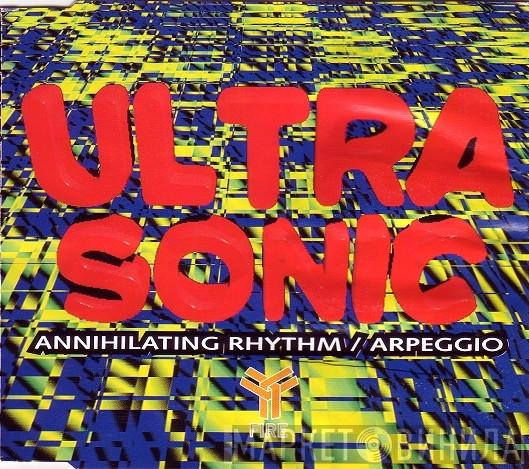  Ultra-Sonic  - Annihilating Rhythm / Arpeggio