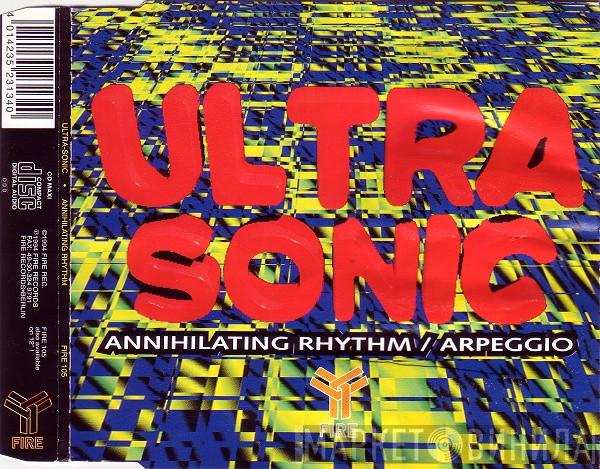  Ultra-Sonic  - Annihilating Rhythm / Arpeggio