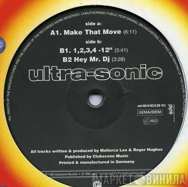  Ultra-Sonic  - Make That Move / 1,2,3,4 / Hey Mr DJ