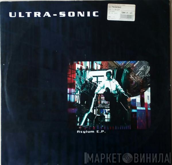  Ultra-Sonic  - Asylum E.P.