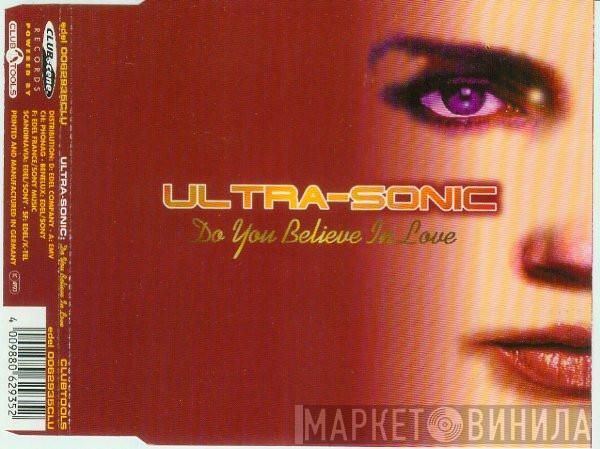  Ultra-Sonic  - Do You Believe In Love