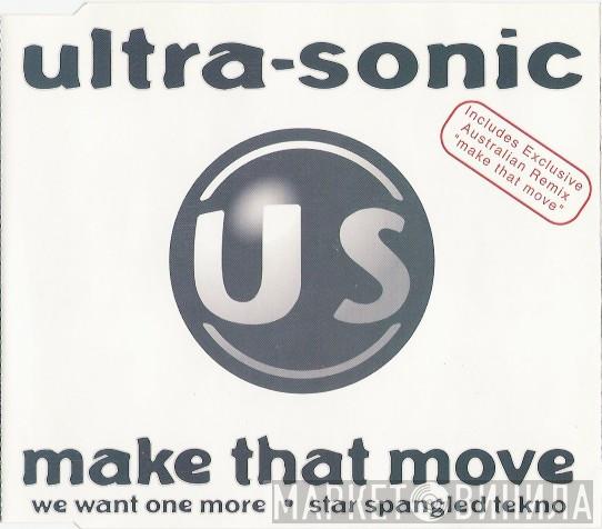  Ultra-Sonic  - Make That Move