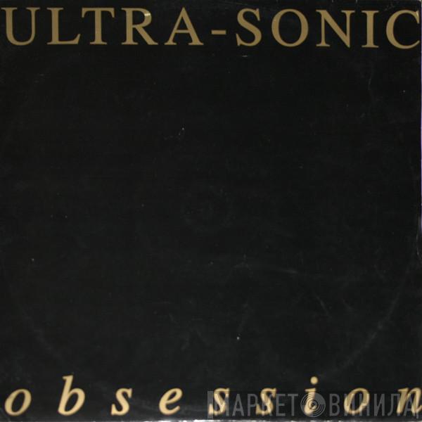  Ultra-Sonic  - Obsession