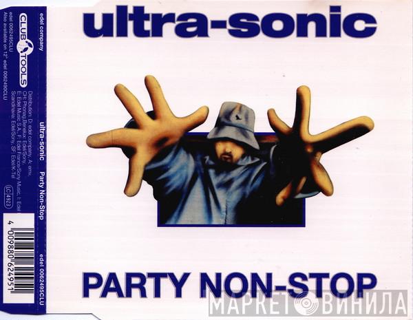  Ultra-Sonic  - Party Non-Stop