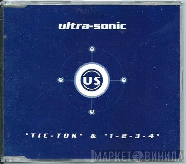 Ultra-Sonic  - Tic-Tok & 1-2-3-4