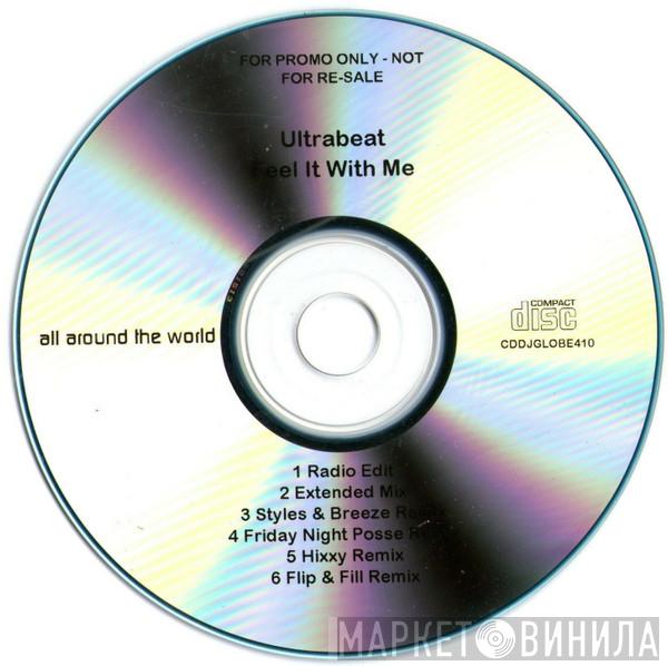  Ultrabeat  - Feel It With Me
