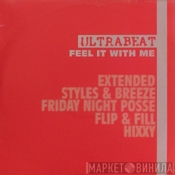  Ultrabeat  - Feel It With Me