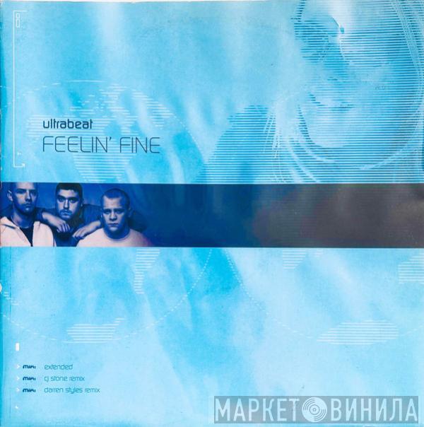Ultrabeat - Feelin' Fine
