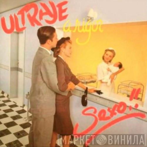 Ultraje A Rigor - Sexo!!