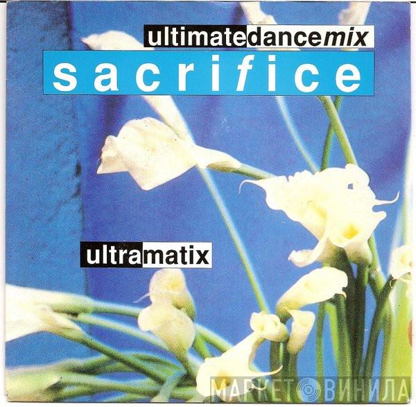  Ultramatix  - Sacrifice