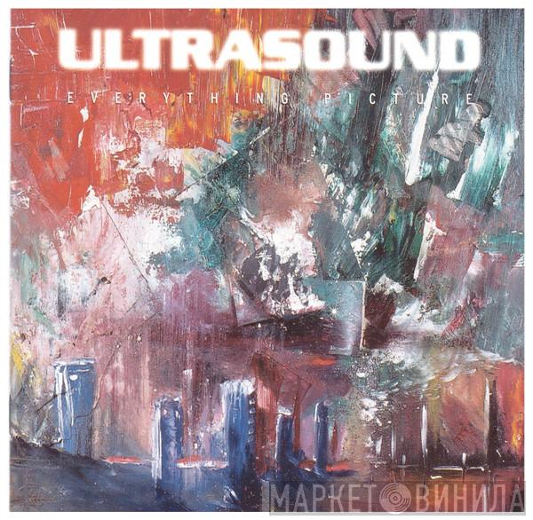  Ultrasound   - Everything Picture