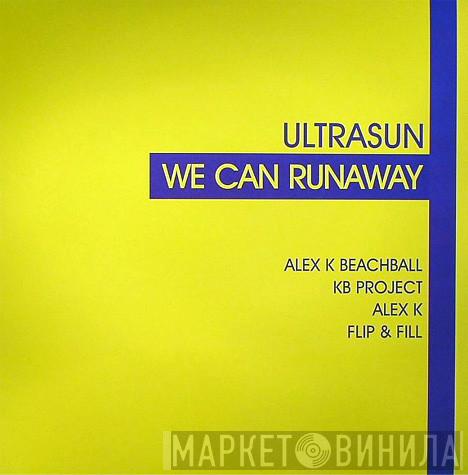 Ultrasun - We Can Runaway
