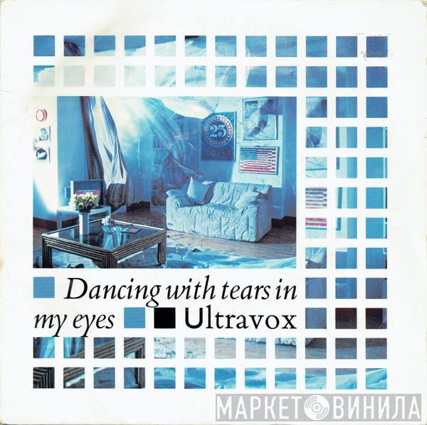 Ultravox - Dancing With Tears In My Eyes