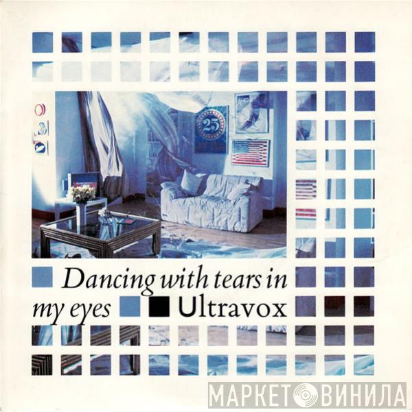  Ultravox  - Dancing With Tears In My Eyes