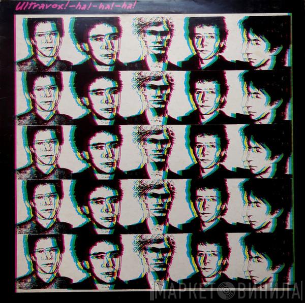 Ultravox - Ha!-Ha!-Ha!