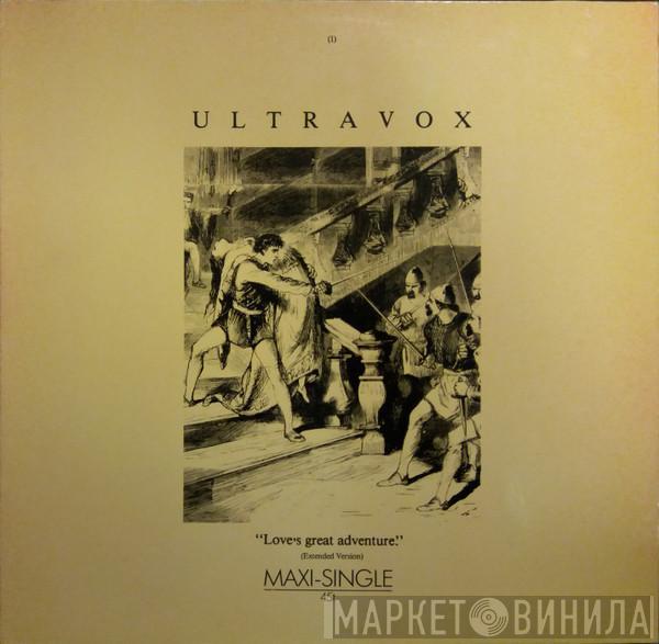  Ultravox  - Love's Great Adventure (Extended Version)
