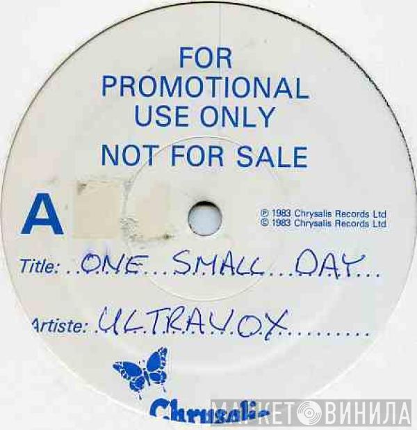  Ultravox  - One Small Day