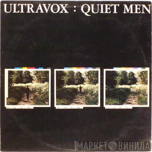 Ultravox - Quiet Men