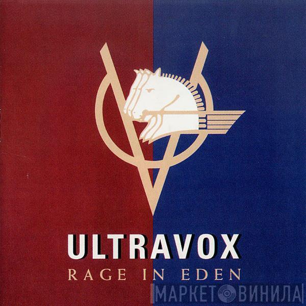 Ultravox  - Rage In Eden