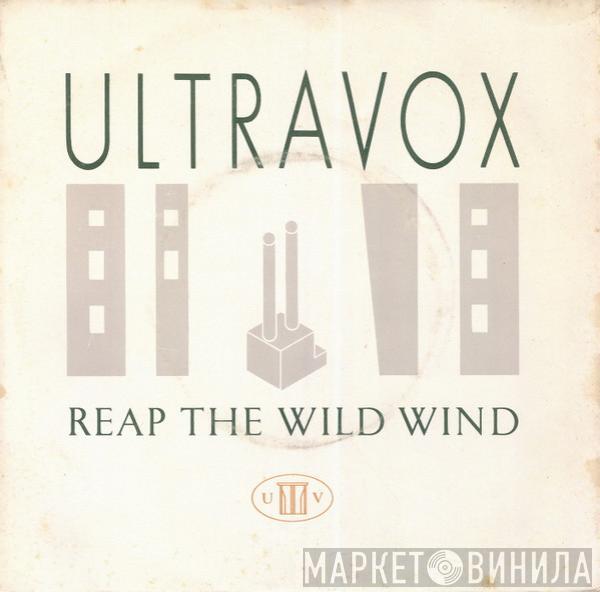  Ultravox  - Reap The Wild Wind