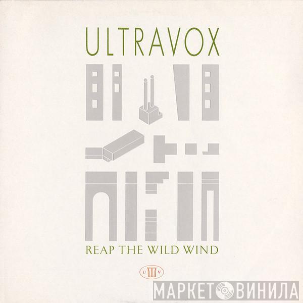  Ultravox  - Reap The Wild Wind