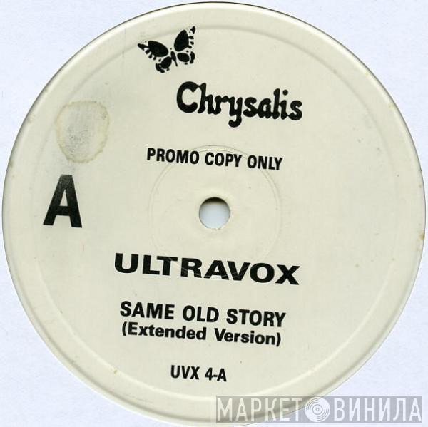  Ultravox  - Same Old Story