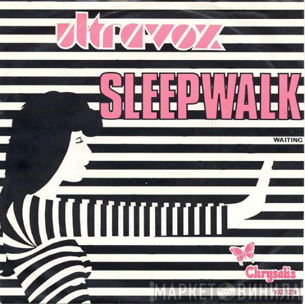  Ultravox  - Sleepwalk
