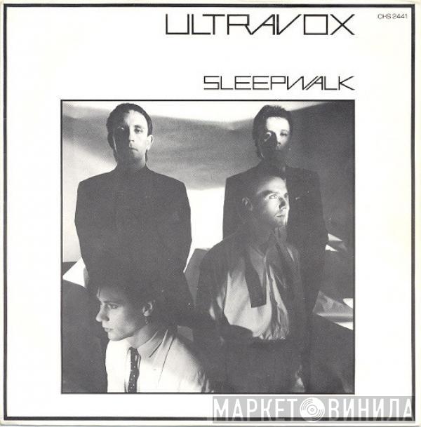  Ultravox  - Sleepwalk