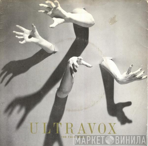  Ultravox  - The Thin Wall