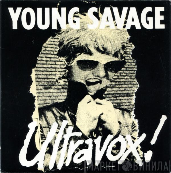 Ultravox - Young Savage