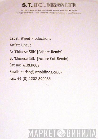Un-cut - Chinese Silk (Remixes)