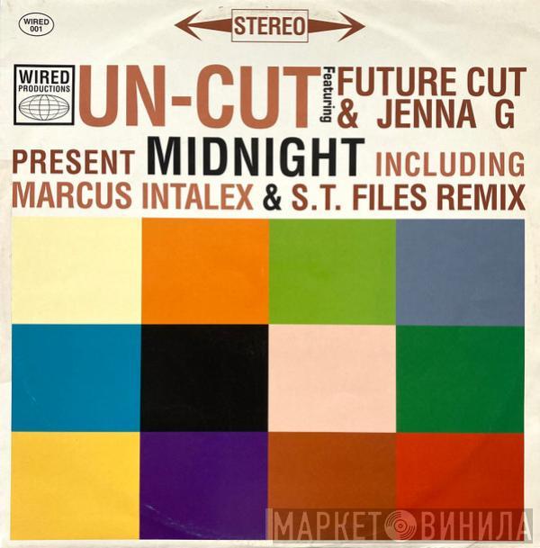 Un-cut, Future Cut, Jenna Gibbons - Midnight