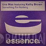 Una Mas - Something For Nothing
