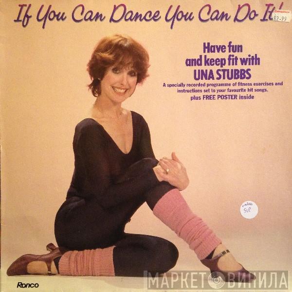 Una Stubbs - If You Can Dance You Can Do It! Have Fun And Keep Fit With Una Stubbs